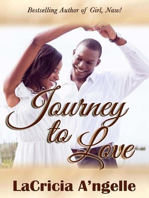 cover image of Journey to Love